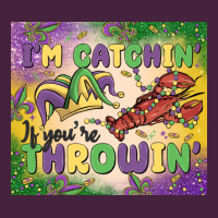 I'm Catchin' If You're Throwin Premium Tee | Teevron