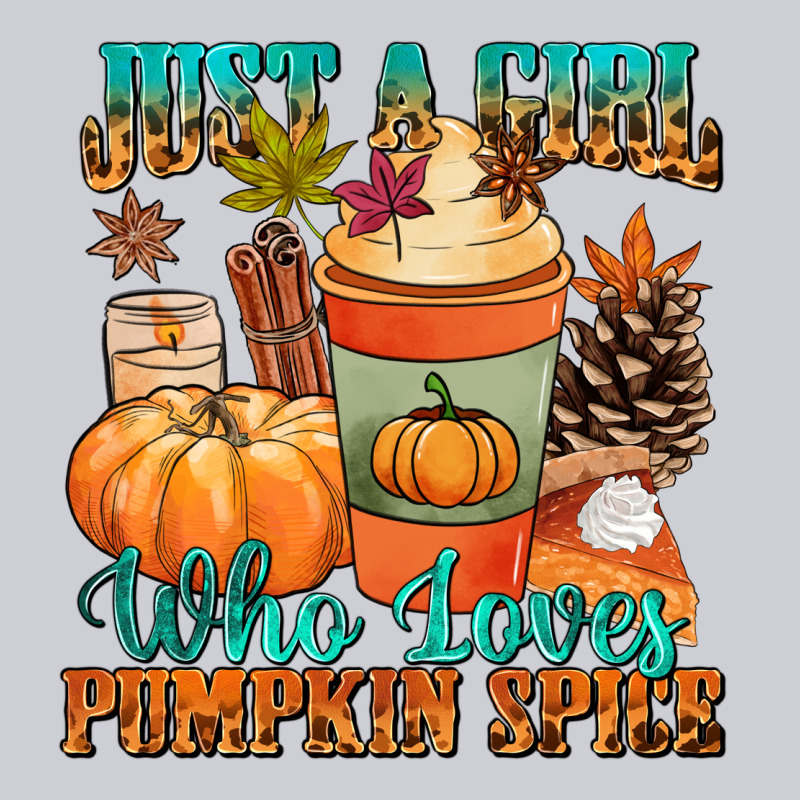 Just A Girl Who Loves Pumpkin Spice Heavyweight Sweatshirt by NancyCooperArtShop | Teevron