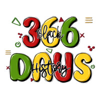 366 Days Black History Premium Tee | Teevron