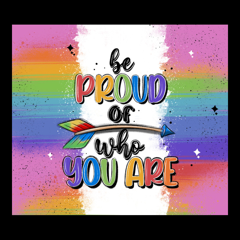 Be Proud Of Who You Are Ladies Tee by MaliasSmallBusiness | Teevron