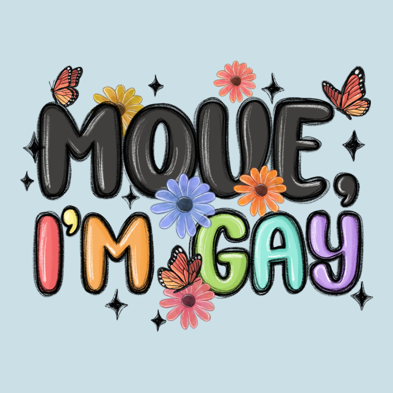 Movie I'm Gay Ladies Tee by MaliasSmallBusiness | Teevron