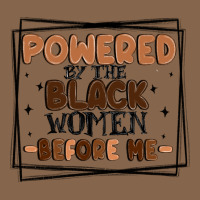 Powered By The Black Women Before Me Premium Tee | Teevron