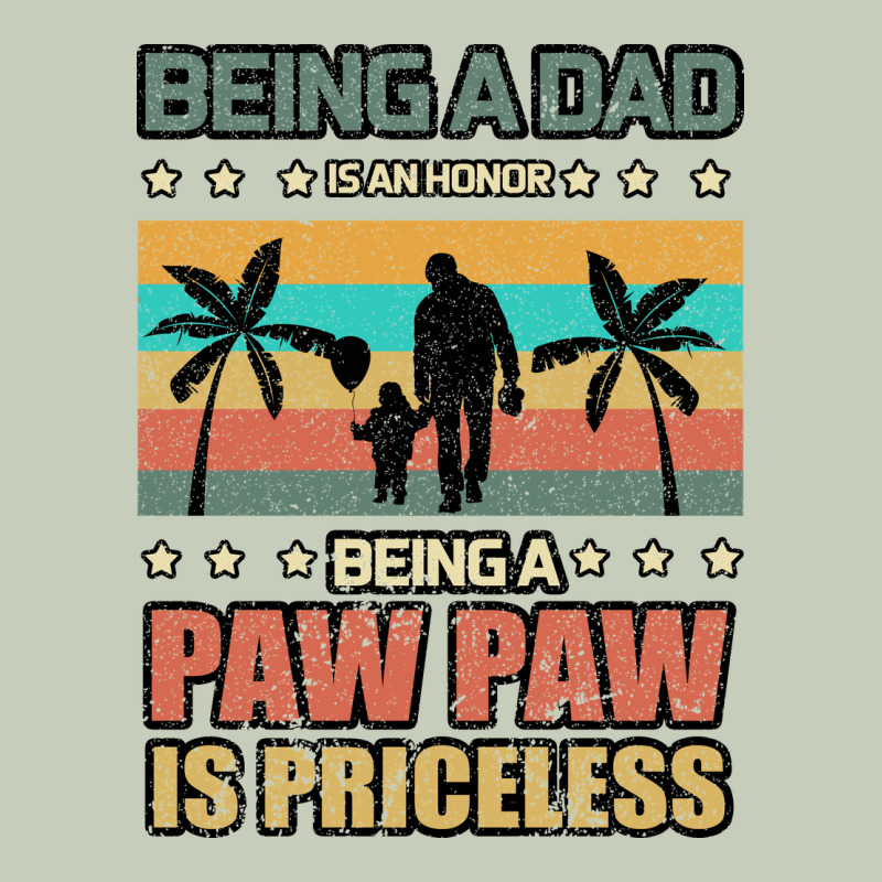 Being A Dad Is An Honor Being A Pawpaw Is Priceless Long Sleeve Tee by Bettercallsaul | Teevron