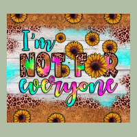 I'm Not For Everyone Urban Heavy Tee | Teevron