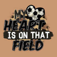 My Heart Is On That Field Soccer Heavyweight Hoodie | Teevron