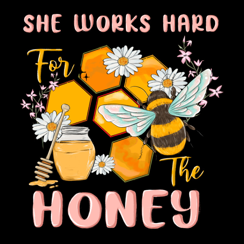 She Works Hard For The Honey Ladies Tee by MaliasSmallBusiness | Teevron