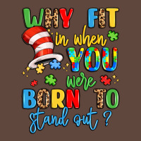 Why Fit In When You Were Born To Stand Out Classic Tee | Teevron