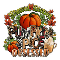 Stressed blessed pumpkin spice obsessed Fall | Teevron