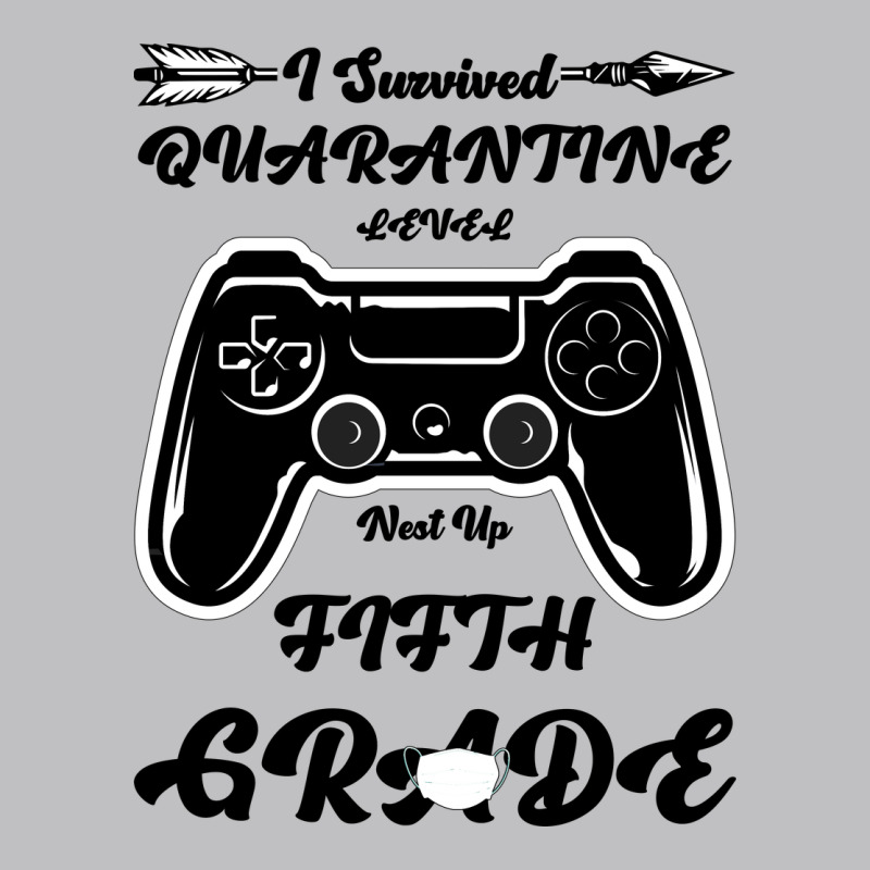 I Survived Quarantine Level Next Fifth Grade Long Sleeve Tee by Bettercallsaul | Teevron
