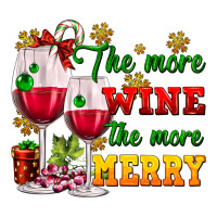 The more wine the more merry | Teevron