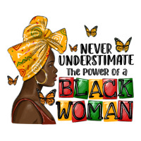 never understimate the power of a black woman | Teevron