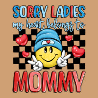 Sorry Ladies My Heart Belongs To Mommy Vintage Tee | Teevron
