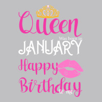 Queen Was Born İn January Happy Birthday Long Sleeve Tee | Teevron