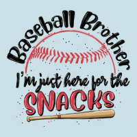 Baseball Brother I'm Just Here For The Snacks Ladies Tee | Teevron