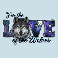 For The Love Of The Wolves Ladies Tee | Teevron