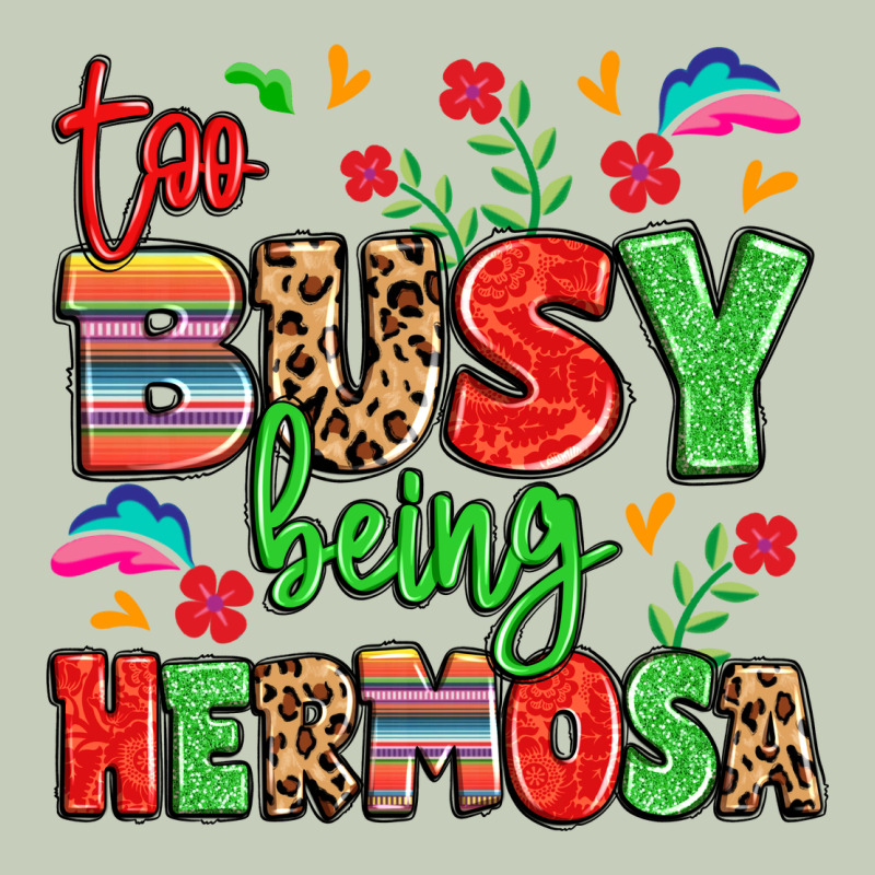 Too Busy Being Hermosa Classic Tee by LillyAllenDesigns | Teevron