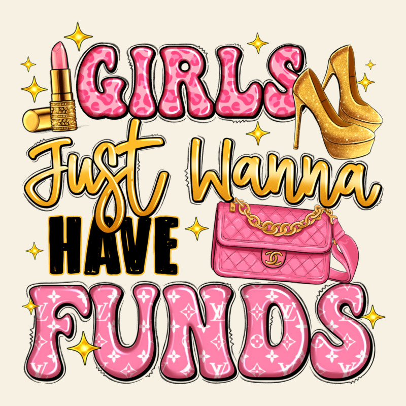 Girls Just Wanna Have Funds Vintage Tee by LillyAllenDesigns | Teevron