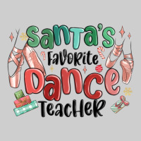 Santa's Favorite Dance Teacher Premium Tee | Teevron