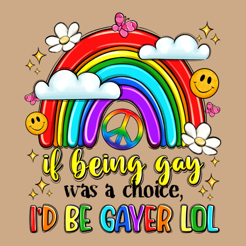 If Being Gay Was A Choice I'd Be Gayer Lol Vintage Hoodie by LillyAllenDesigns | Teevron