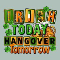 Irish Today Hangover Tomorrow  St. Patricks Day Heavyweight Hoodie | Teevron