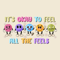 It's Okay To Feel All The Feels Ladies Tee | Teevron