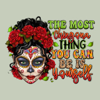 The Most Chingona Thing You Can Be Is Yourself Sug Classic Tee | Teevron
