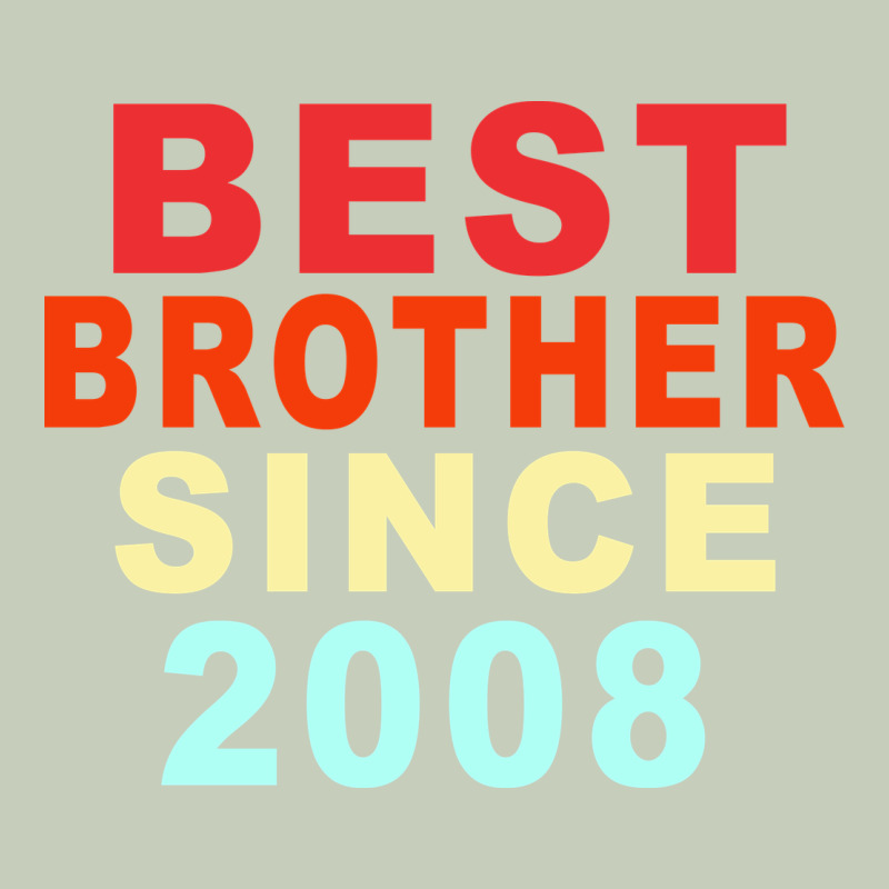 Best Brother Sİnce 2008 Long Sleeve Tee by Bettercallsaul | Teevron