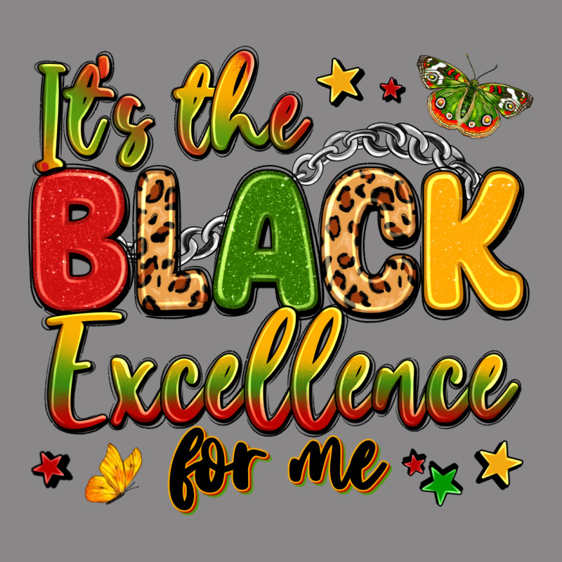 It's The Black Excellence For Me Vintage Tee by LillyAllenDesigns | Teevron