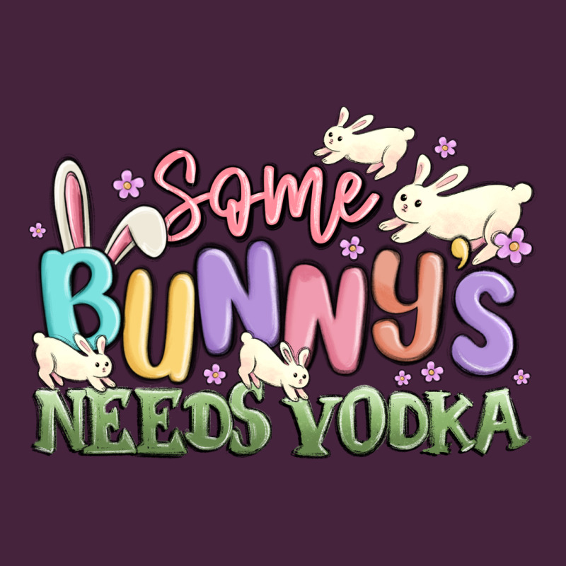 Some Bunnys Needs Vodka Premium Tee by MaliasSmallBusiness | Teevron
