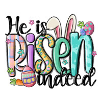 he is risen indeed | Teevron