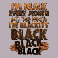 Im Black Every Month But This Month Im Blackity Bl Vintage Tee | Teevron