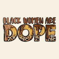 Black Women Are Dope Vintage Tee | Teevron