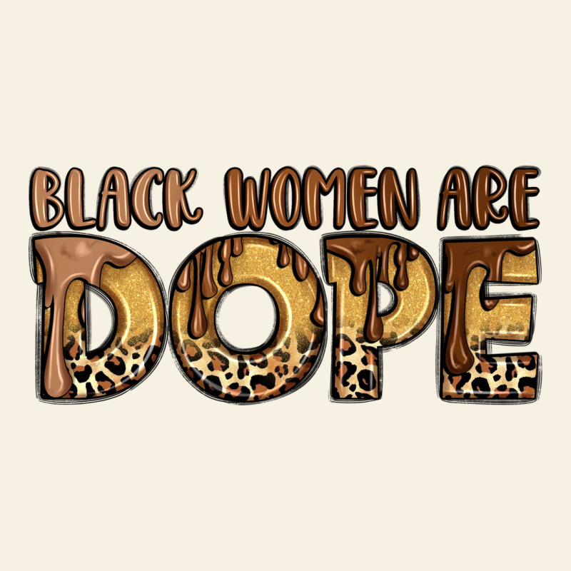 Black Women Are Dope Vintage Tee by LillyAllenDesigns | Teevron