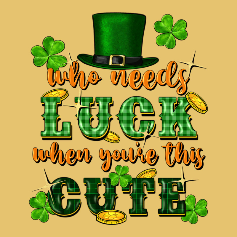 Who Needs Luck When You're This Cute Premium Sweatshirt by FaDigitalArtStudio | Teevron