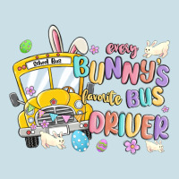 Every Bunny's Favorite Bus Driver Malia Ladies Tee | Teevron