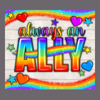 Always An Ally Pride Lgbtq+ Tumbler Premium Sweatshirt | Teevron
