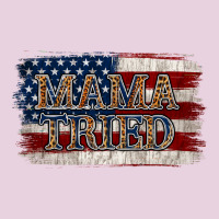 Mama Tried Ladies Tee | Teevron