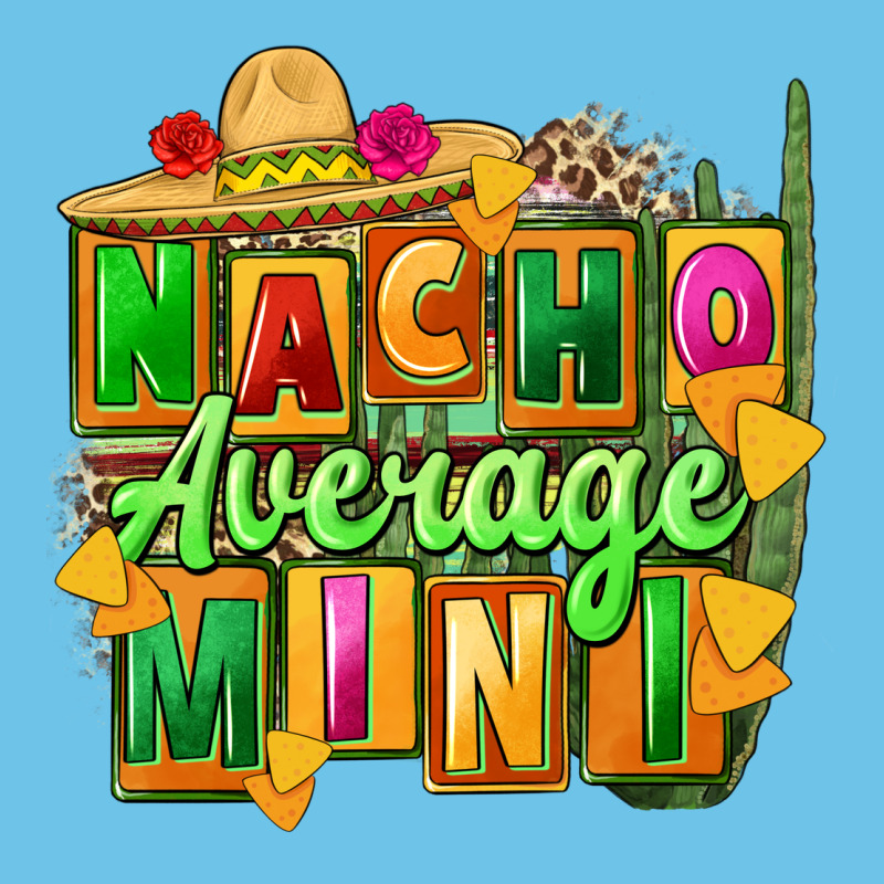 Nacho Average Mini Premium Sweatshirt by FaDigitalArtStudio | Teevron
