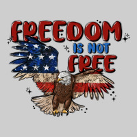 Freedom Is Not Free Premium Tee | Teevron