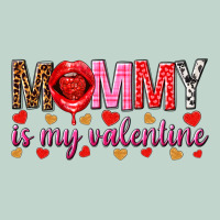 Mommy Is My Valentine Mother's Day Zipper Hoodie | Teevron