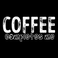 Coffee Completes Me Long Sleeve Tee | Teevron