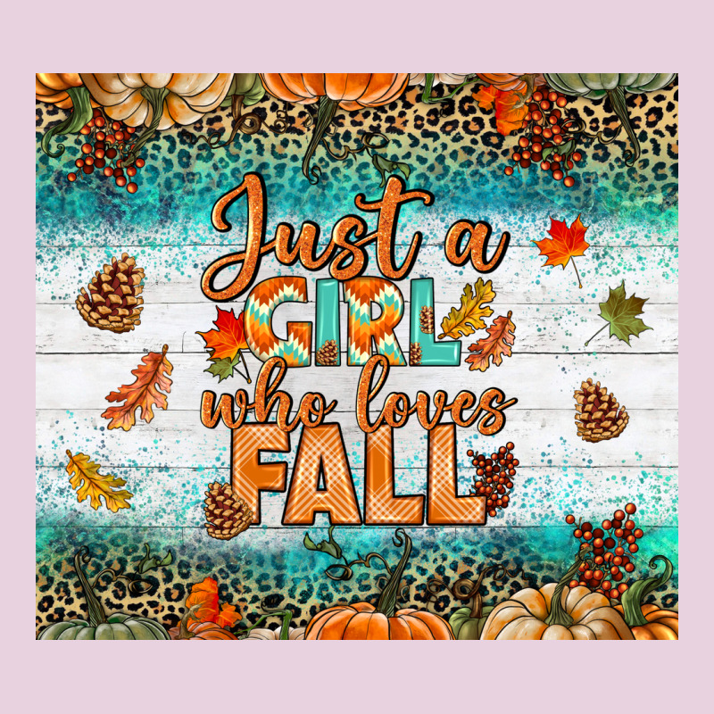Just A Girl Who Loves Fall Tumbler Classic Tee by BundleAndBundleShop | Teevron