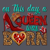 On This Day A Queen Was Born Vintage Hoodie | Teevron