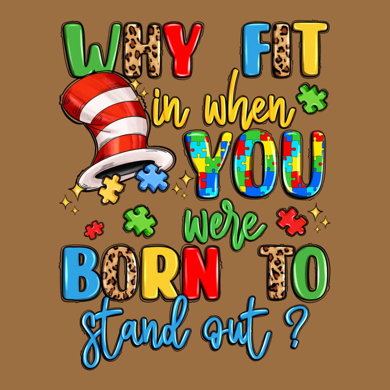 Why Fit In When You Were Born To Stand Out Vintage Tee by LillyAllenDesigns | Teevron