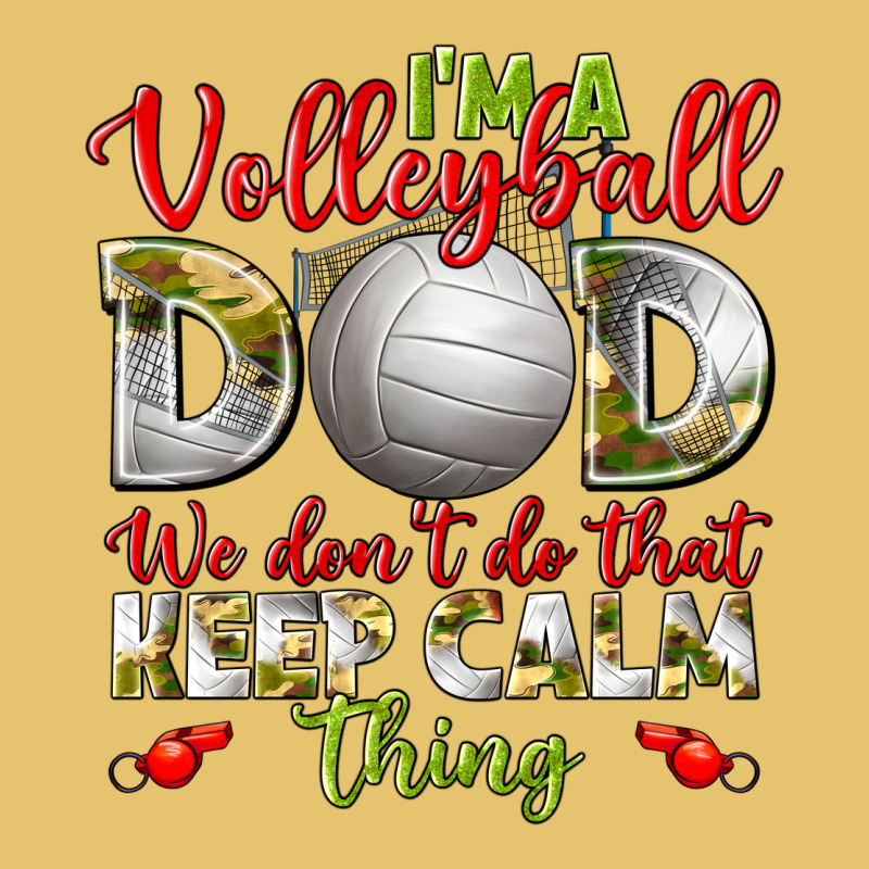 I'm A Volleyball Dad We Don't Do That Keep Calm Premium Sweatshirt by BundleAndBundleShop | Teevron