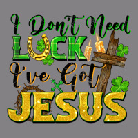 I Don't Need Luck I've Got Jesus St. Patricks Day Heavyweight Hoodie | Teevron