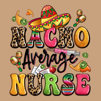 Nacho Average Nurse Vintage Tee | Teevron