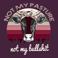Not My Pasture Not My Bullshit Long Sleeve Tee | Teevron