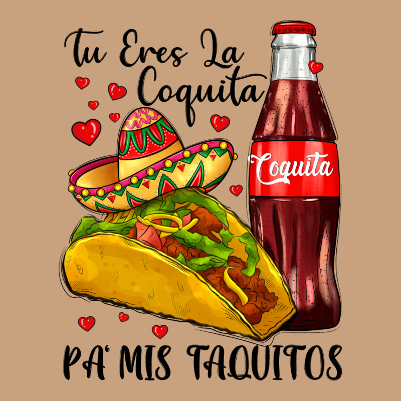 Tu Eres La Coquita Pa Mis Taquitos Vintage Tee by LillyAllenDesigns | Teevron