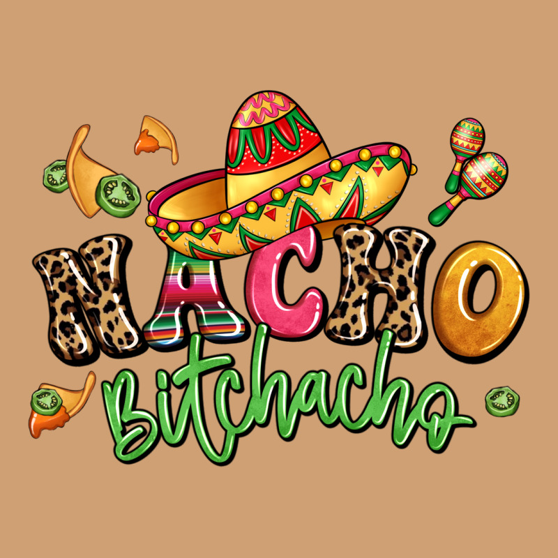 Nacho Bitchacho Vintage Tee by LillyAllenDesigns | Teevron